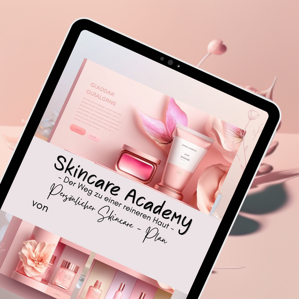Skincare Academy Guide + Individuelle Hautpflegeberatung für unreine Haut