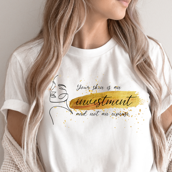 Lässiges T-Shirt - your skin is an investment not an expense