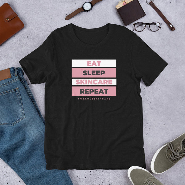 Eat sleep skincare repeat #weloveskincare T-Shirt