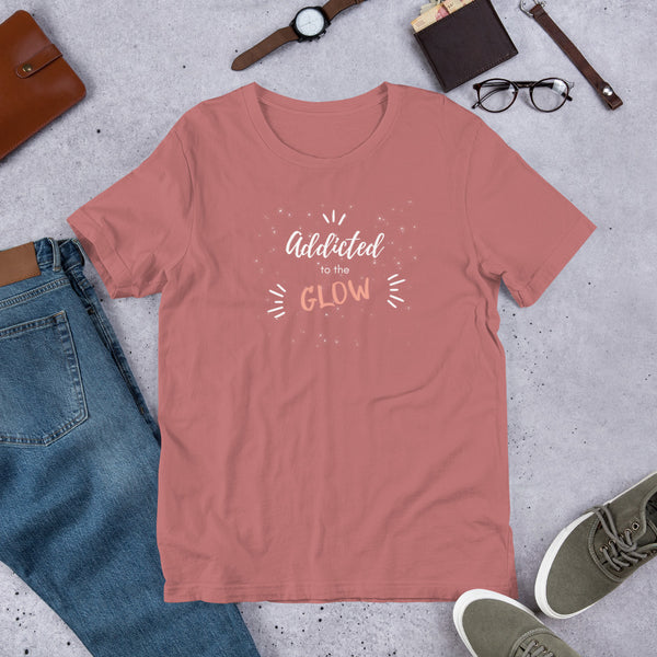 Addicted to the GLOW T-Shirt